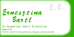 ernesztina bartl business card